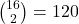 \binom{16}{2}=120