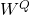 W^Q