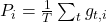 P_i = \frac{1}{T} \sum_t g_{t,i}