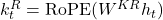 k_t^R = \text{RoPE}(W^{KR} h_t)
