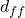 d_{ff}