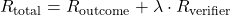 R_{\text{total}} = R_{\text{outcome}} + \lambda \cdot R_{\text{verifier}}