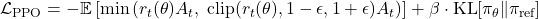 \mathcal{L}_{\text{PPO}} = -\mathbb{E}\left[\min\left(r_t(\theta) A_t,\; \text{clip}(r_t(\theta), 1-\epsilon, 1+\epsilon) A_t\right)\right] + \beta \cdot \text{KL}[\pi_\theta \| \pi_{\text{ref}}]
