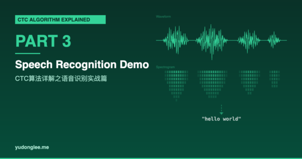 CTC Algorithm Explained PART 3 - Speech Recognition Demo
